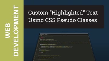 CSS Custom Highlighted Selection Styles Turtorial