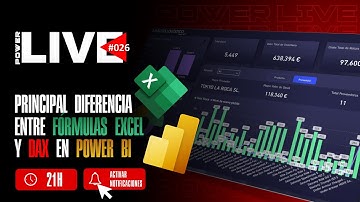 Principal diferencia entre Fórmulas Excel y DAX en Power BI