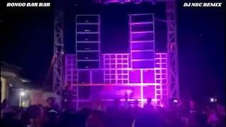 DJ DUMES X TAMAN JURUG FULL BASS JARANAN DOR VIRAL TIKTOK BONGO BAR BAR & DJ NSC