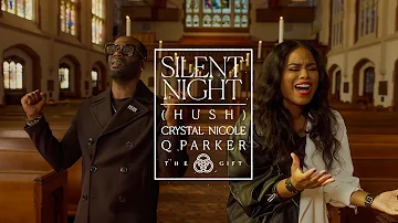 116 - Silent Night (HUSH) Remix feat. Crystal Nicole, Q Parker (Official Music Video)