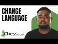 Want to Change Language on Chess.com? Follow This Step by Step