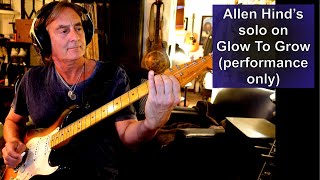 Allen Hinds - Glow To Grow (performance only) (4K)
