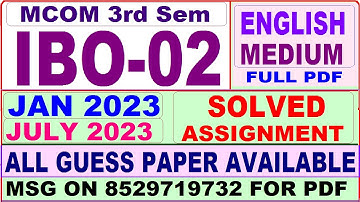 ibo 02 solved assignment 2023 / ibo 2 solved assignment 2022-23 in english / ignou mcom 3rd sem 2023
