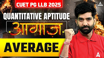 Quantitative Aptitude Average For CUET UG & PG LLB | MHCET 2024 | By Amit Sir | Part 1