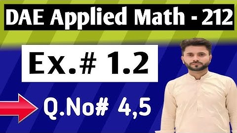 Exercise# 1.2 || DAE Math- 212 || Q.No#4,5 || Limits || Explained Easy in Urdu/Hindi.