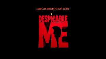 Despicable Me (Soundtrack) - Vector Introduction (Original Version) reupload