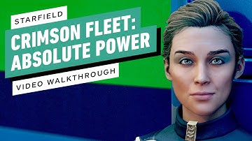 Starfield Gameplay Walkthrough - Crimson Fleet Faction: Absolute Power