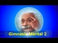 Ejercicios de Gimnasia Mental 2