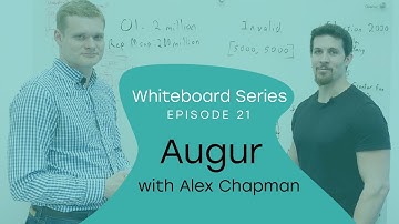 Whiteboard Series with NEAR | Ep: 21 Alex Chapman from Augur |