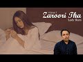 Zaroori Tha - Lady Rara (Cover India) REACTION