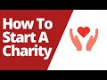 How To Start A Charity UK