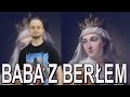 Baba z berłem - Jadwiga. Historia Bez Cenzury