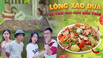 LÒNG XÀO DƯA VÀ TÌNH CHA CON HIẾU THẢO | Hai Anh Em Phần 635 | Phim Học Đường Hài Hước Gãy Media