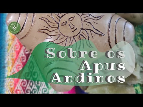 Vídeo: Os Espíritos da Montanha Apu do Peru