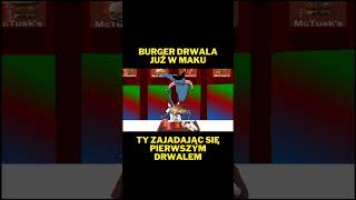 💣Kapitan Bomba - W środę wszyscy w maku #kapitanbomba #drwal #mcdonalds #śmieszne #burger #fastfood