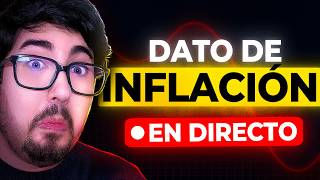 DATO de INFLACIÓN, CRASH en DIRECTO? | Trading de BTC y CRIPTOS en VIVO