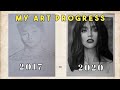 My Art Progress | How I Improve My Drawing From 2017-2020 |Never Give Up