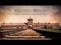 Auschwitz - Birkenau "Un día X el cementerio más grande del mundo"