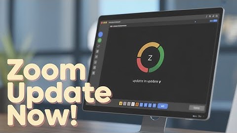 How to Update Zoom on a Computer - Update Zoom Client