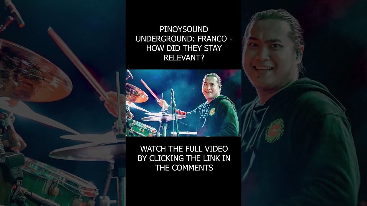 PINOYSOUND UNDERGROUND FRANCO-STAYING RELEVANT 