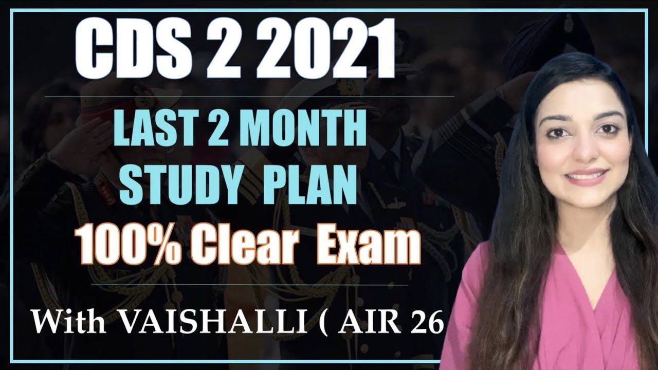 CDS 2 2021 Strategy || How to clear CDS in 2 month preparation || CDS ...