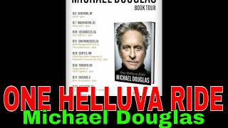 ONE HELLAVULLA RIDE Michael Douglas