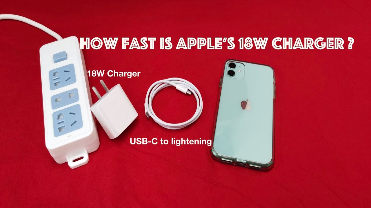 How fast is Apple s 18w charger  