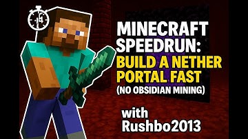 Minecraft Speedrun: Build a Nether Portal Fast (No Obsidian Mining)