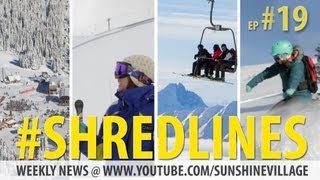 #Shredlines Ep.19 | Gopro Laps | Tim Hus | Sunshine Village | Ski & Snowboard Banff, Canada