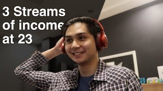3 Streams of Income at 23 Years Old | Ryle