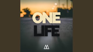 One life