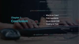 Introduction to the iTwin Platform — Chapter 1: Creating iTwins — Conclusion