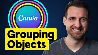 How to Group in Canva (Group Objects, Group Elements, etc)
