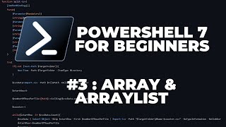 PowerShell 7 Tutorials for Beginners #3 : Array & ArrayList
