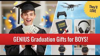 16 Genius Graduation Gift Ideas For Boys 2026 🎓 Best Cool & Useful Graduation Gifts for Guys