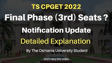TS CPGET 2022 | Third Phase (Final) Clarification | Osmania University Hyderabad  #cpget2022