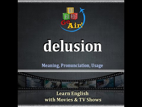 Delusion - Meaning,