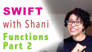 Swift 3: Functions Part 2