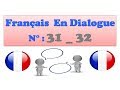 Français en dialogue 31_ 32