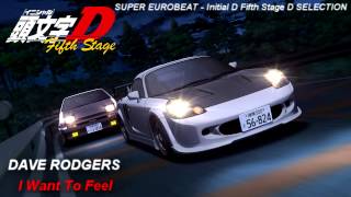 Initial D 5th Stage Soundtrack  I Want To Feel