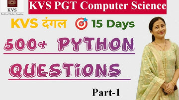 Python 500+ Questions Part-1 | KVS PGT Computer Science| 15 Days KVS PGT Computer Science|