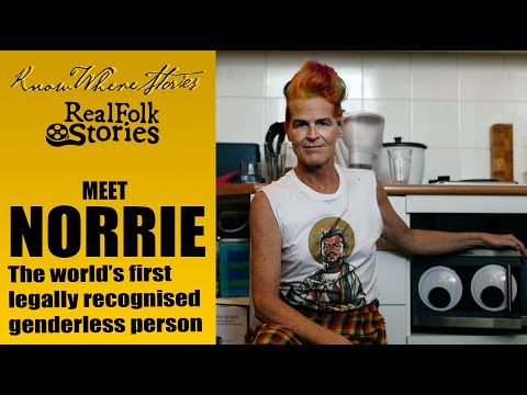 NORRIE • An intimate portrait of the world’s first legally recognised genderless person