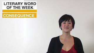 Literary Word of the Week: Consequence