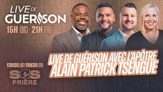 LIVE DE GUÉRISON avec l'Apôtre ALAIN PATRICK TSENGUE - 15 mai 2024