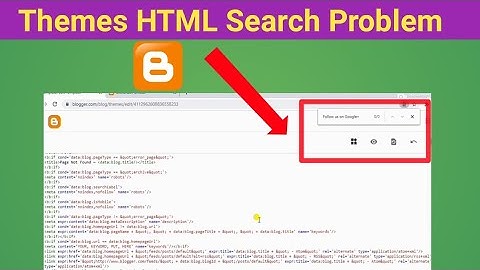 Blogger Edit Html Search Select Problem || Themes Edit Html New Update Search Problems || 2021