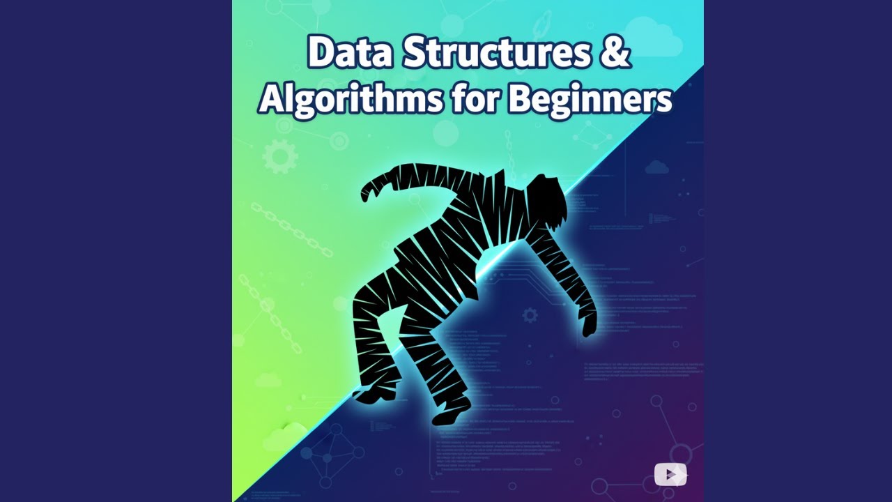 Practical Data Structures And Algorithms For Beginners - YouTube