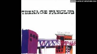 Teenage Fanclub - It's All In My Mind