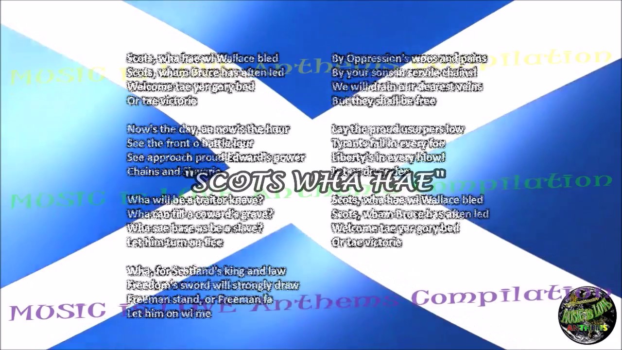SCOTS WHA HAE with music, vocal and lyrics Scottish w/English