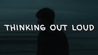 Weston Estate - Thinking Out Loud (Lyrics)