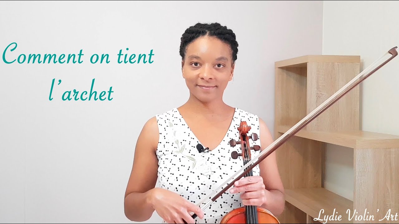 Cours de violon : Comment bien tenir son archet ? 